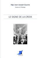 Le signe de la Croix 2376644097 Book Cover