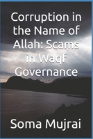 Corruption in the Name of Allah: Scams in Waqf Governance B0FHKK4MVL Book Cover