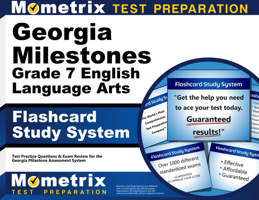 Georgia Milestones Grade 7 English Language Arts Flashcard Study System: Georgia Milestones Test Practice Questions & Exam Review for the Georgia Milestones Assessment System (Cards) 151670178X Book Cover