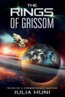 The Rings of Grissom B0B1W43L3K Book Cover