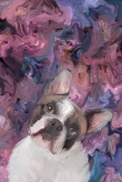 A Thank You to My French Bulldog : Gratitude Journal/Diary for Dog Owners - Meditation, Mindfulness, Affirmation, Positive Thinking, Self-Love 1650155859 Book Cover