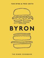 Byron: The Cookbook 184949844X Book Cover