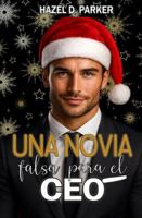 UNA NOVIA FALSA PARA EL CEO B0G28L7Y3P Book Cover
