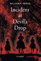 Incident at Devil's Drop 1039140874 Book Cover