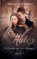 Soulmates: Will make our love stronger (German Edition) 3759712797 Book Cover