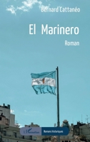 El Marinero (Romans Historiques) (French Edition) 214033003X Book Cover