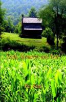 Truth, Memories and Tears 1598243292 Book Cover