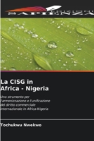 La CISG in Africa - Nigeria 6136276461 Book Cover