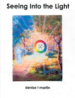 Seeing Into the Light (Kingdom of Heaven) B0F5HLW7WY Book Cover