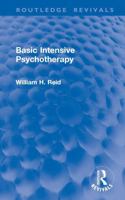 Basic Intensive Psychotherapy (Routledge Revivals) 1041218958 Book Cover