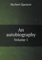 An Autobiography 1346202249 Book Cover
