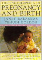 The Encyclopedia of Pregnancy and Birth (Macdonald Encyclopedia) 0356153231 Book Cover