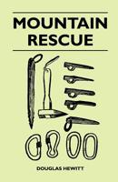 Mountain Rescue 1447400011 Book Cover