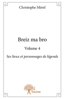 Breiz ma bro - Tome 4 (French Edition) 2332940251 Book Cover