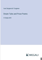 Dream Tales and Prose Poems: in large print 3387323182 Book Cover