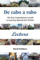 De cabo a rabo - Lectura: The Most Comprehensive Guide to Learning Spanish Ever Written null Book Cover