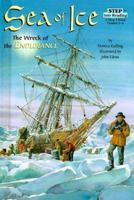 Sea of Ice: The Wreck of the Endurance 0439159830 Book Cover