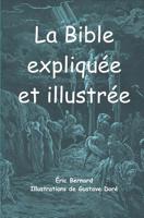 La Bible Expliqu?e et Illustr?e 1729293522 Book Cover