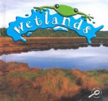 Wetlands (Biomes Discovery Library) 0865924473 Book Cover