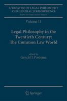 A Treatise of Legal Philosophy and General Jurisprudence: Volume 11: Legal Philosophy in the Twentieth Century: The Common Law World 9048189594 Book Cover