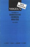Vogel's Quantitative Chemical Analysis (6th Edition) 0582446937 Book Cover