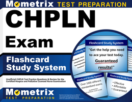 CHPLN Exam Flashcard Study System: Unofficial CHPLN Test Practice Questions & Review for the Certified Hospice and Palliative Licensed Nurse Examination (Cards) 1609713435 Book Cover