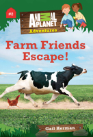 Animal Planet Chapter Books: Farm Friends Escape! 1618934163 Book Cover