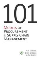 101 Models of Procurement and Supply Chain Management 1903499879 Book Cover