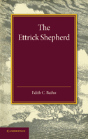 The Ettrick Shepherd 1107638437 Book Cover