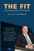 The Fit Corporate Athlete 1542560632 Book Cover