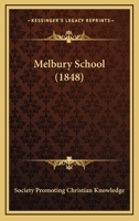 Melbury School 110424067X Book Cover