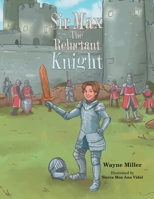 Sir Max the Reluctant Knight 1664169458 Book Cover