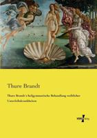 Thure Brandts Heilgymnastische Behandlung Weiblicher Unterleibskrankheiten 3737214786 Book Cover