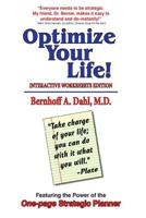 Optimize Your Life!: Interactive Worksheets Edition 1484102444 Book Cover