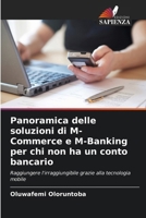 Panoramica delle soluzioni di M-Commerce e M-Banking per chi non ha un conto bancario (Italian Edition) 6208943205 Book Cover