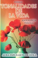 TONALIDADES DE LA VIDA: PERSONAL (Spanish Edition) B0DWXXXX51 Book Cover