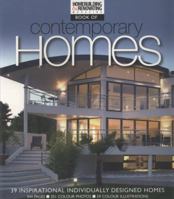 The Homebuilding and Renovating Book of Contemporary Homes: 39 Inspirational Individually-Designed Homes 0954867467 Book Cover