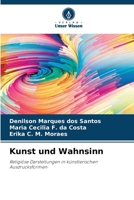 Kunst und Wahnsinn (German Edition) 620771136X Book Cover