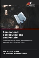 Componenti dell'educazione ambientale: Riflesso nei pensieri e nelle pratiche educative tagoreane: una valutazione critica 6206369889 Book Cover