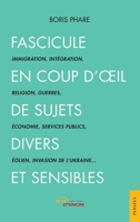 Fascicule en coup d'oeil de sujets divers et sensibles (French Edition) 2355236984 Book Cover