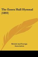 The Essex Hall Hymnal 1167017862 Book Cover