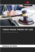 Three-Phase Theory of Law 6202435429 Book Cover