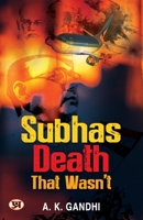 Subhas Death That Wasn't 9355218397 Book Cover