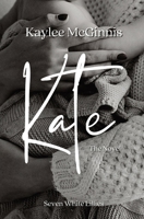 Kate: The Novel B0BRYRF66P Book Cover