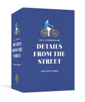 Bill Cunningham: Details from the Street: 100 Postcards 1524763519 Book Cover