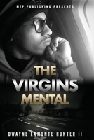 The Virgins Mental 0990794660 Book Cover
