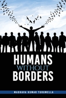 Humans Without Borders 9358191457 Book Cover