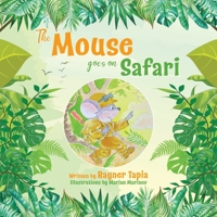 The Mouse goes on Safari B0CCCX69H6 Book Cover