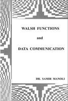 Walsh Functions and Data Communication B08VCKKCW5 Book Cover