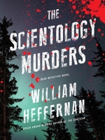 The Scientology Murders: A Dead Detective Novel 1617755362 Book Cover